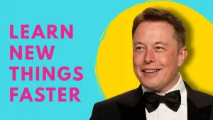 Phương pháp học của Elon Musk