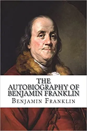 68 cuốn sách tỷ phú Elon Musk khuyên nên đọc The Autobiography of Benjamin Franklin