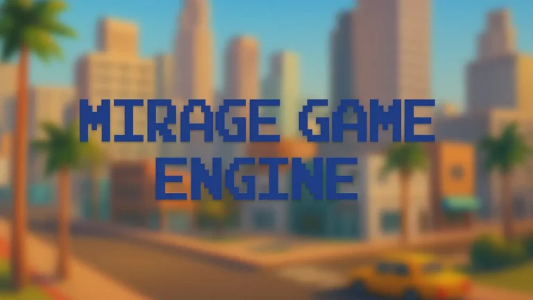 MIRAGE engine game: Khi người chơi sáng tạo nên chính câu chuyện của game!